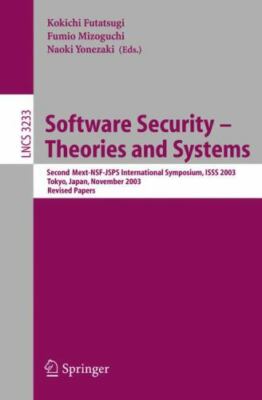 Lecture Notes in Computer Science Ser.: Software Security - Theories and Systems