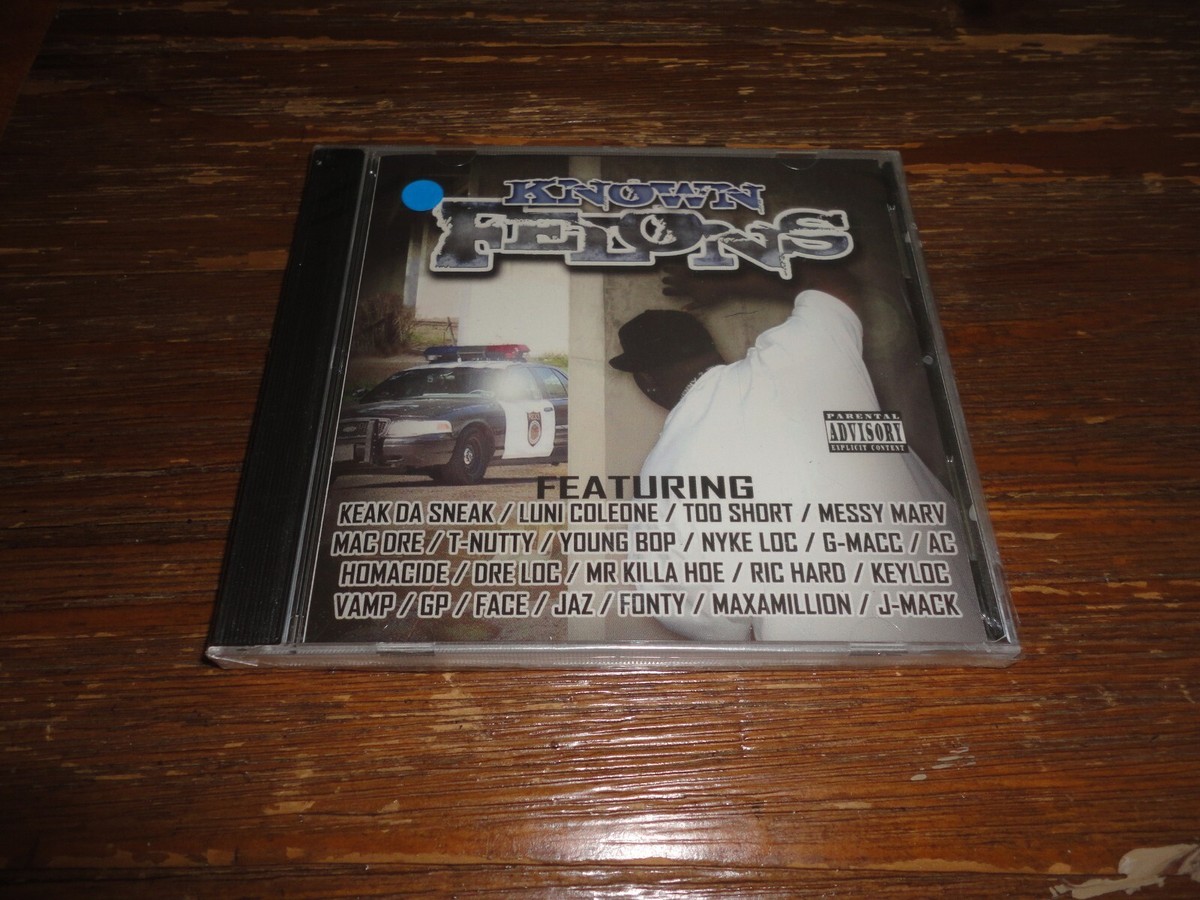 KNOWN FELONS Rap CD - TOO SHORT Messy Marv MAC DRE Luni Coleone G 