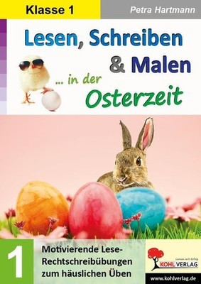 Lesen Schreiben Malen Osterzeit Klasse 1 Deutsch Grundschule Grundschrift | Alph