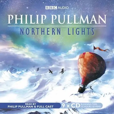 Northern Lights: Complete & Unabridged (Cover to Cover) - Philip Pullman