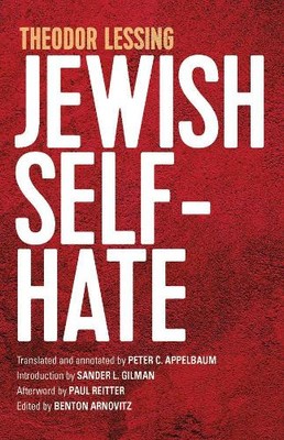 Theodor Lessing Jewish Self-Hate (Hardback) (UK IMPORT)