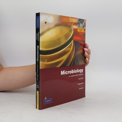 Microbiology: A Laboratory Manual - International Edition - Ninth Edition