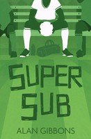 Super Sub | Alan Gibbons | Englisch | Taschenbuch | 80 S. | 2022