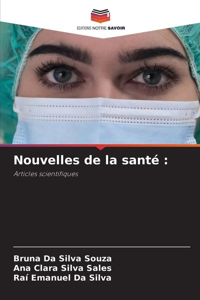 Bruna Da Silva Souza (U. A.) | Nouvelles De La Santé : | Taschenbuch (2026)-image