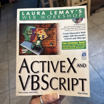 Laura Lemay's Web Workshop Activex and Vbscript WITH CD