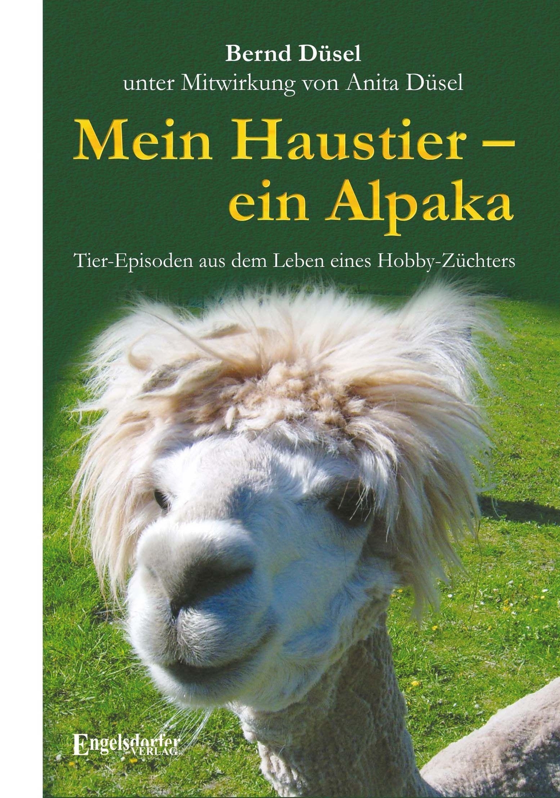 Thumbnail - Mein Haustier - Ein Alpaka Bernd Düsel
