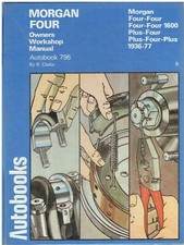 MORGAN 4/4 , PLUS FOUR , 4/4 1600 & PLUS FOUR PLUS 1936-77 WORKSHOP MANUAL *VGC*