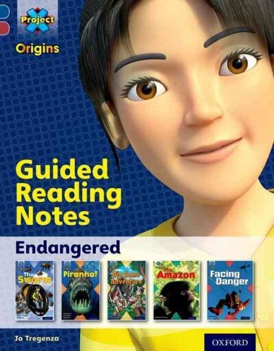 Project X Origins: Dark Blu Band, Oxford Level 15: Endangered: Guided Reading...