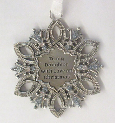 O4 To my daughter with love on Christmas HEAVENLY SNOWFLAKE ORNAMENT Ganz