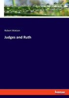Robert Watson | Judges And Ruth | Taschenbuch | Englisch (2023) | hansebooks