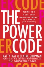 The Power Code | More Joy. Less Ego. Maximum Impact for Women (and Everyone).