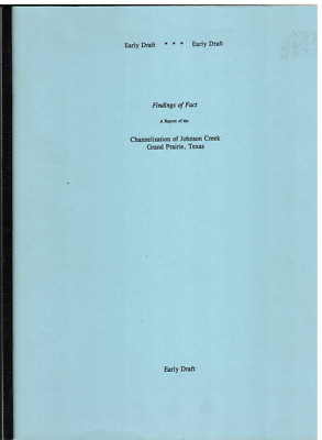 Findings of Fact Channelization of Johnson Creek Grand Prairie,Texas Early Draft