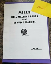 MILLS BELL SERVICE MANUAL SLOT MACHINE MILLS MANUAL ANTIQUE SLOT 22 pages