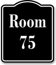 Room 75 Number Building BLACK Aluminum Composite Sign
