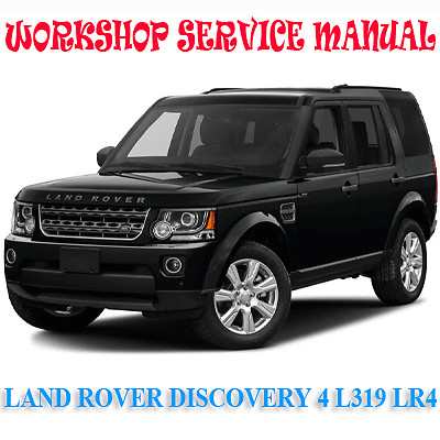 WORKSHOP 2009-2012 LAND ROVER DISCOVERY LR4 FACTORY SERVICE REPAIR MANUAL
