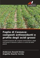 Anderson Assaid SimãO (U. A.) | Foglie Di Cassava: Composti Antiossidanti E...