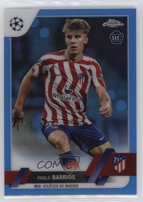 2022 Chrome UEFA Club Competitions Blue Refractor Pablo Barrios Rookie RC 7iu