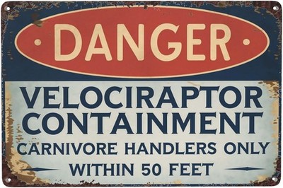 Danger Velociraptor Containment Warning Tin Metal Signs Home Décor 8x12
