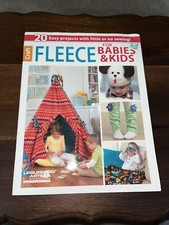 Fleece for Babies and Kids 20 Easy Projects with Little or No Sewing Leisure Art