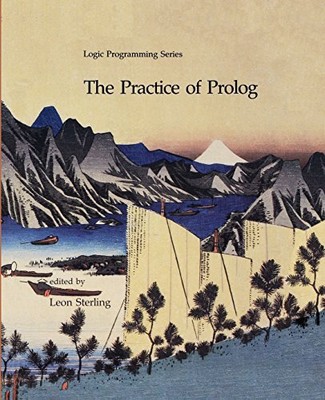THE PRACTICE OF PROLOG (LOGIC PROGRAMMING) By Leon S. Sterling **BRAND NEW**