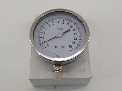 WAL Pressure Gauge 4.5'' Face Dial 0-15 PSI 1/4'' NPT Bottom Connection - NEW S...