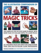 THE ILLUSTRATED COMPENDIUM OF MAGIC TRICKS: THE COMPLETE By Nicholas Einhorn VG+