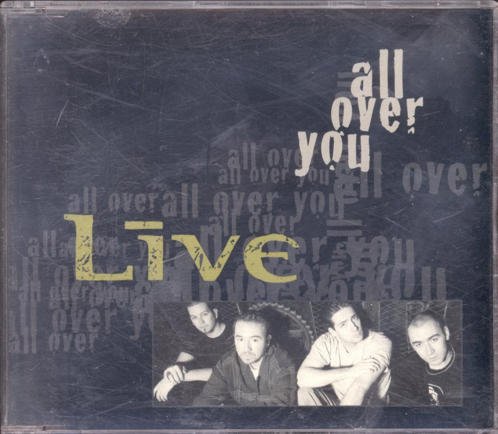 Live All Over You CD UK Radioactive 1995 single RAXTD20
