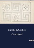 Cranford, Elizabeth Gaskell