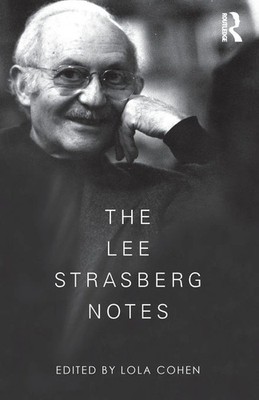 The Lee Strasberg Notes | Lola Cohen | Taschenbuch | Einband - flex.(Paperback)