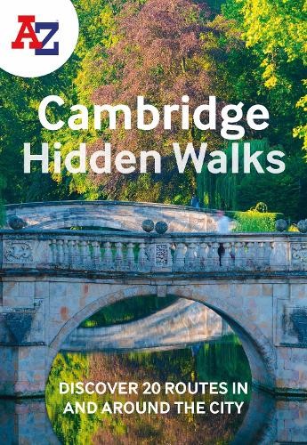 A -Z Cambridge Hidden Walks : Discover 20 Routes In And Around The City Ruth Meyer - Image 7