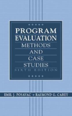 Program Evaluation: Methods and Case Studies