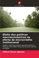 Efeito Das PolíTicas MacroeconóMicas Na Oferta De MicrocréDito Institucional