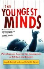 The Youngest Minds : Parenting and Genetic Inheritance in the Dev