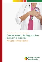 Conhecimento De Leigos Sobre Primeiros Socorros ProduçãO CientíFica Brasileira