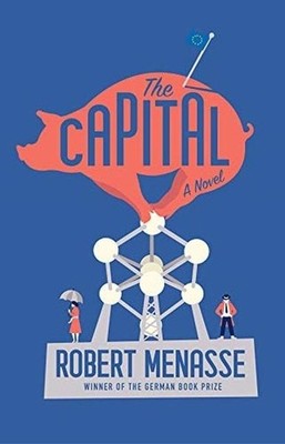 The Capital Robert Menasse