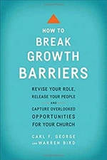 How to Break Growth Barriers : Revise Your Role, Release Your Peo