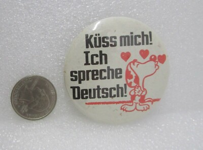 Kuss Mich! Ich Spreche Deutsch Button Pin