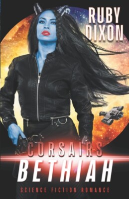 Dixon - Corsairs  Bethiah - New paperback or softback - X555z