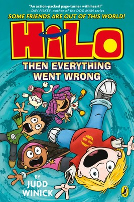 Hilo: Then Everything Went Wrong | Judd Winick | Taschenbuch | Hilo | 208 S.
