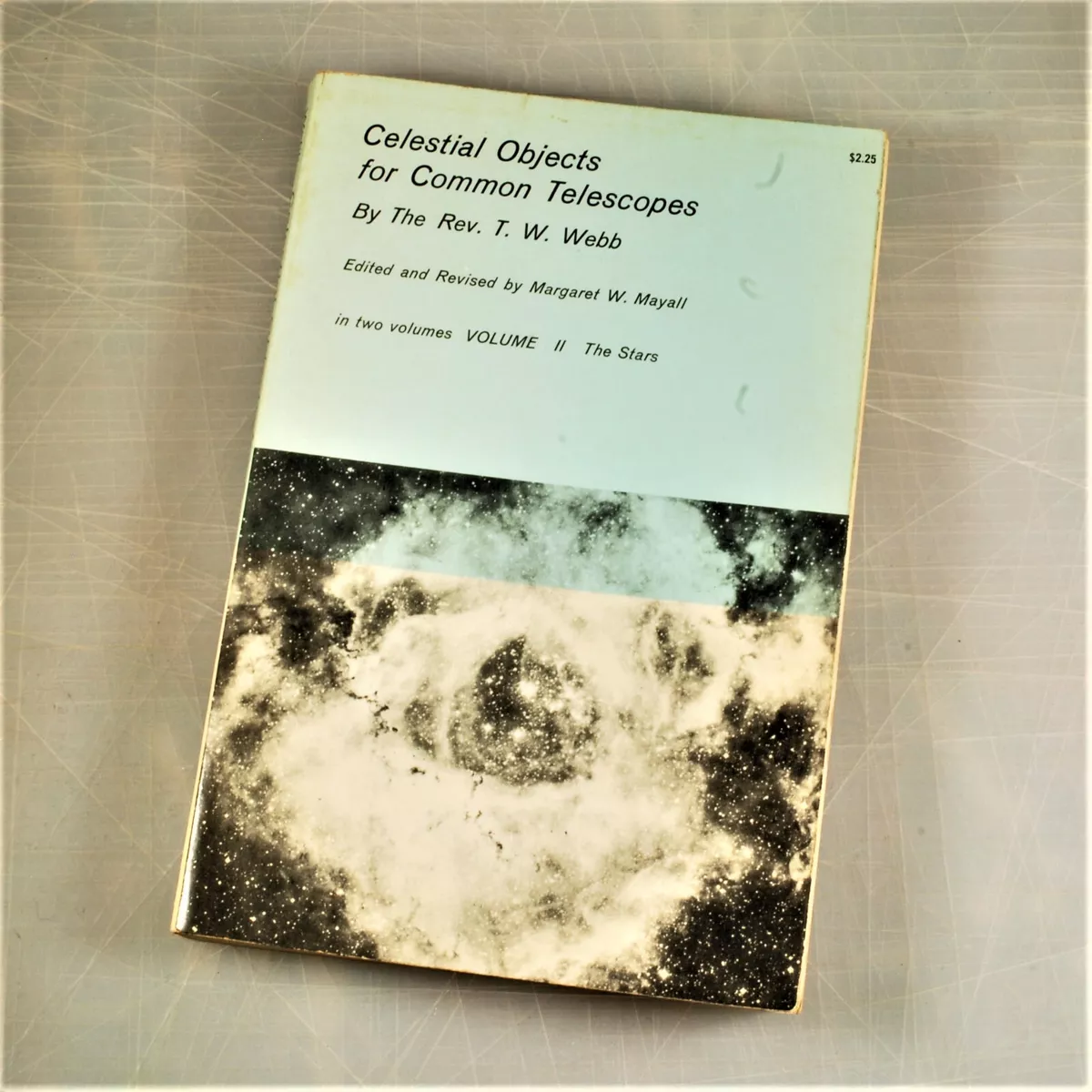 Celestial Objects for Common Telescopes Vol.2 by the Rev. T.W