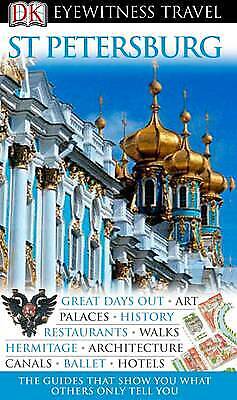 St Petersburg by DK Eyewitness Travel (2007). Russian Travel Guide. - Picture 1 of 1
