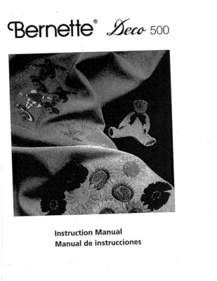Bernina Bernette Deco 500 Embroidery Machine Owners Instruction Manual