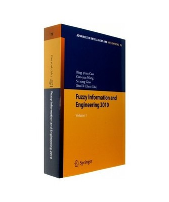 Fuzzy Information and Engineering 2010: Vol 1: Vol 1