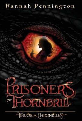 Hannah Pennington / Prisoners of Thornbrill9798986983127