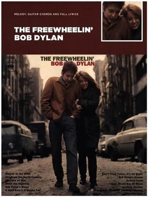 The Freewheelin' Bob Dylan | Guitar (with Strumming Patterns), Lyrics & Chords