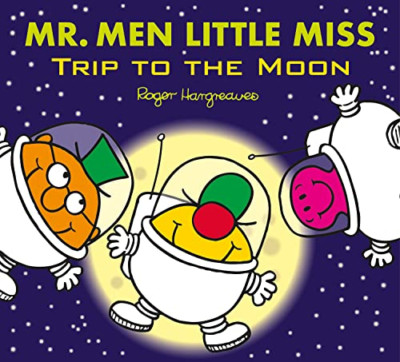 Mr. Men: Trip to the Moon (Mr. Men & Little Miss Magic) - Paperback / softback N