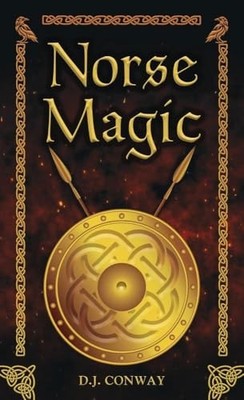 Norse Magic (Llewellyn's World Religion & Magick) by Deanna J. Conway 0875421377