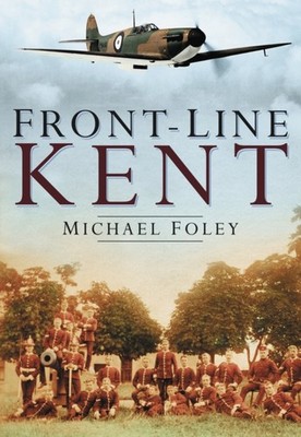 FRONT LINE KENT by FOLEY, MICHAEL Paperback Self Help Business