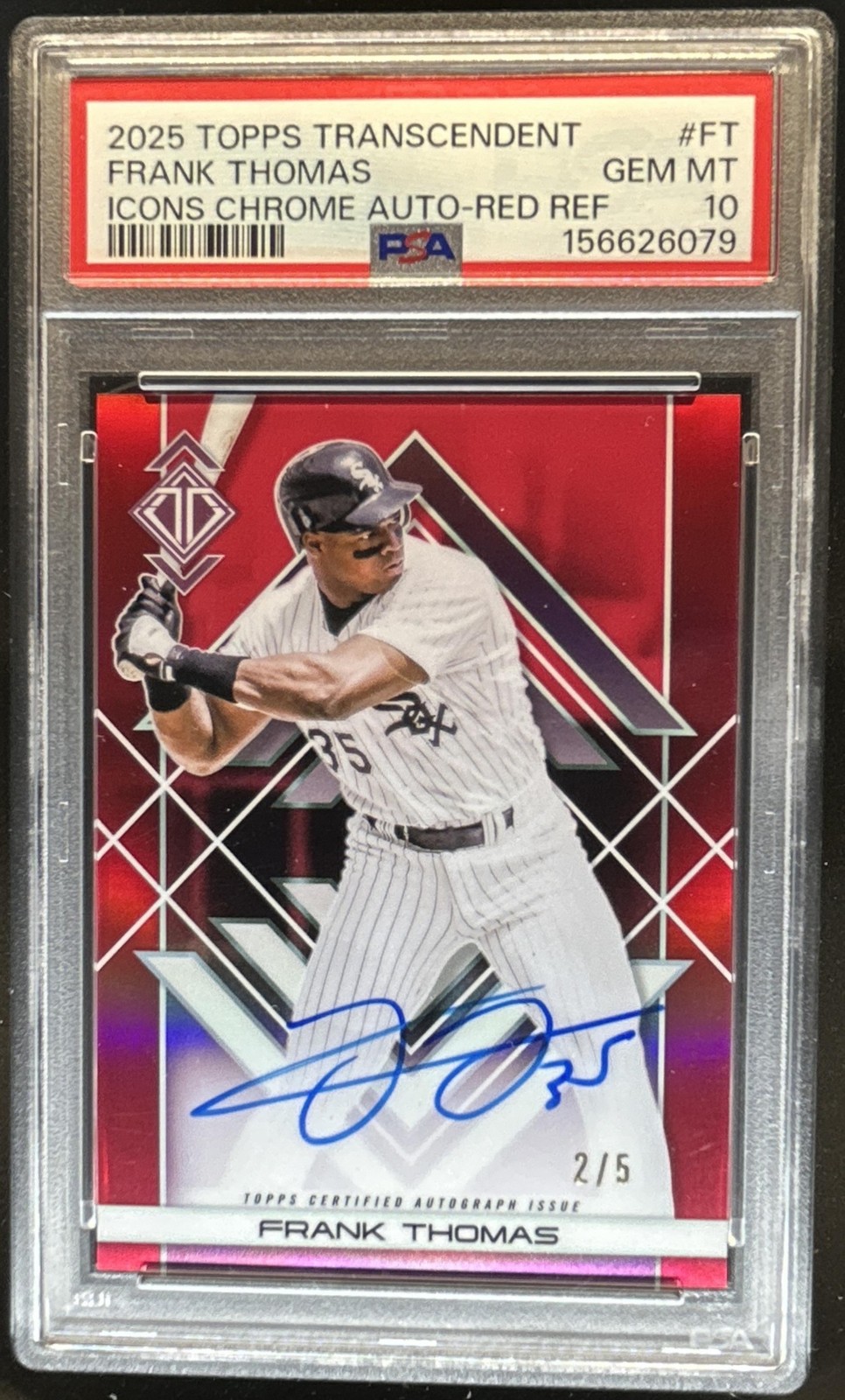 2025 Topps Transcendent Frank Thomas Icons Chrome Auto Red Refractor #/5 PSA 10