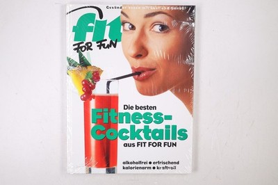 77356 Heike Mühldorfer DIE BESTEN FITNESS-COCKTAILS AUS FIT FOR FUN ;
